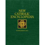 New Catholic Encyclopedia 2011