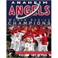 Anaheim Angels : World Series Champions