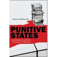 Punitive States: Punishment and the Economy of Violence