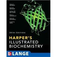 Harper's Illustrated Biochemistry, 28th Edition