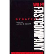 Wiley FastCompany Reader Series , Strategy