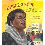A Voice of Hope The Myrlie Evers-Williams Story book cover, ISBN 9780593525913