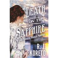 Death on the Sapphire A Lady Frances Ffolkes Mystery