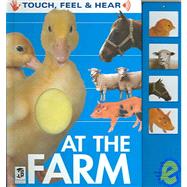 At The Farm (Touch, Feel and Hear)