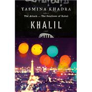 Khalil A Novel