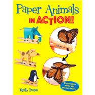 Paper Animals in Action!