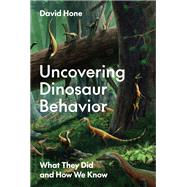 Uncovering Dinosaur Behavior