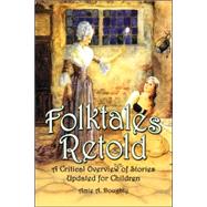 Folktales Retold