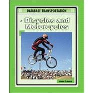 Bicycles and Motorcycles