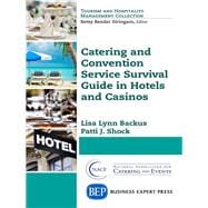 Catering and Convention Service Survival Guide in Hotels and Casinos