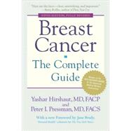 Breast Cancer: The Complete Guide Fifth Edition