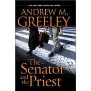 The Senator And the Priest
