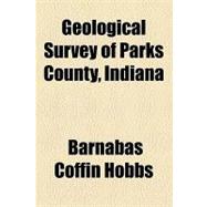 Geological Survey of Parks County, Indiana