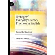 Teenagers' Everyday Literacy Practices in English