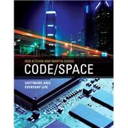 Code/Space Software and Everyday Life