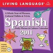 Living Language: Spanish; 2011 Day-to-Day Calendar