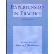 Hypertension in Practice, Third Edition