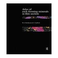 Atlas of the Rock-Forming Minerals in Thin Section