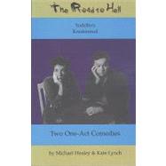 The Road to Hell: Two One-Act Comedies : Yodellers & Kreskinned