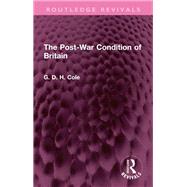 The Post-War Condition of Britain