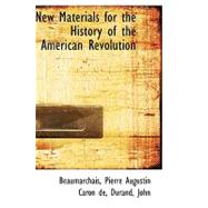 New Materials for the History of the American Revolution