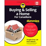 Buying & Selling a Home For Canadians For Dummies,9781119715917