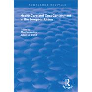 Health Care and Cost Containment in the European Union