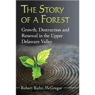 The Story of a Forest