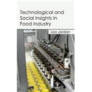 Technological and Social Insights in Food Industry