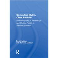 Computing Myths, Class Realities