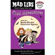 Odd Adventures with the Rocky Rhodes Detective Agency Mad Libs Comics