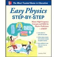 Easy Physics Step-by-Step With 95 Solved Problems