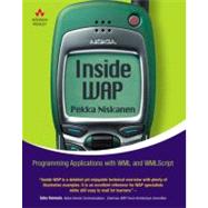 Inside Wap: Programming Applications With Wml and Wmlscript