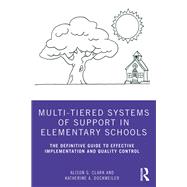 Multi-tiered Systems of Support in Elementary Schools