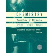 Chemistry: Structure and Dynamics, Student Solutions Manual, 4th Edition