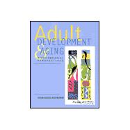 Adult Development & Aging: Biopsychosocial Perspectives