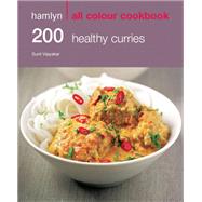 Hamlyn All Colour Cookery: 200 Healthy Curries