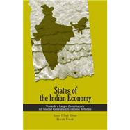 States of the Indian Economy : Towards a Larger Constituency for Second Generation Economic Reforms