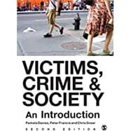 Victims, Crime & Society,9781446255919