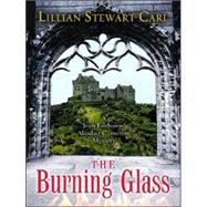 The Burning Glass: A Jean Fairbairn/Alasdair Cameron Mystery