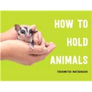 How to Hold Animals,9781982155919