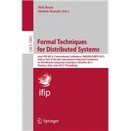 Formal Techniques for Distributed Systems: Joint IFIP WG 6.1 International Conference, FMOODS/FORTE 2013, Held as Part of the 8th International Federated Conference on Distributed Computing Tec