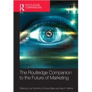 The Routledge Companion to the Future of Marketing