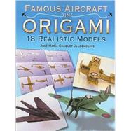 Famous Aircraft in Origami 18 Realistic Models