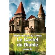 Le Castel Du Diable