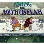 Fishing for Methuselah