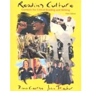 Reading Culture : Contexts for Critical Reading and Writing