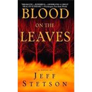 Blood On The Leaves