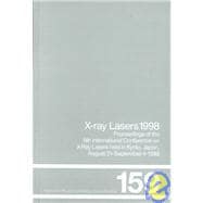 X-Ray Lasers 1998