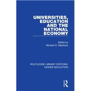 Universities, Education and the National Economy
